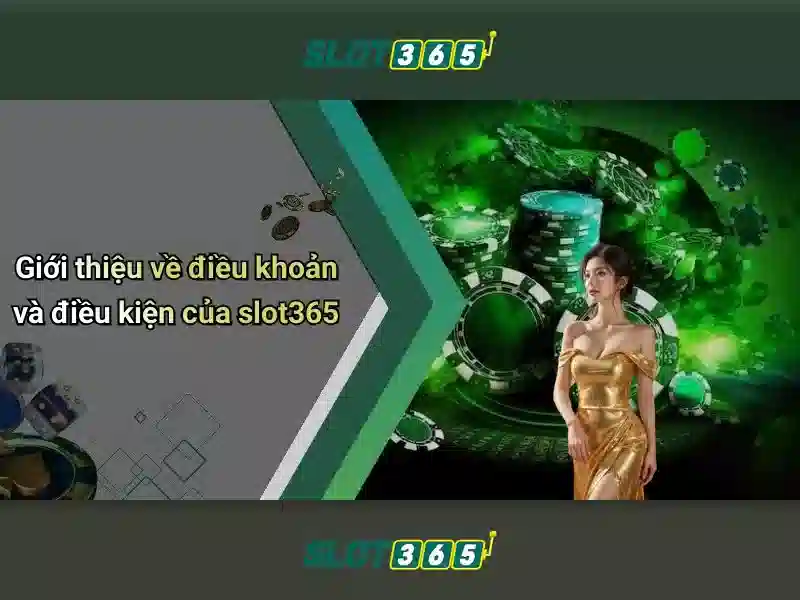 Trải Nghiệm Casino Slot365
