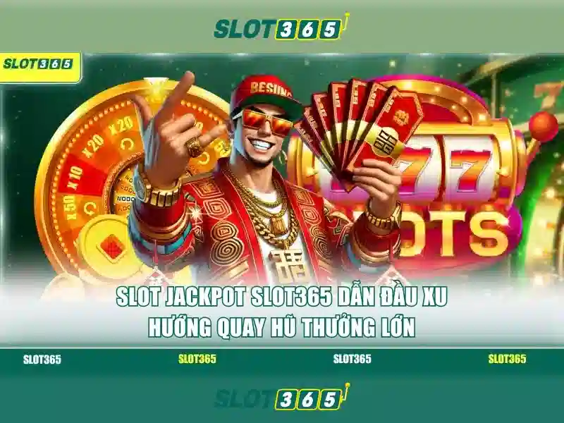 SLOT365 - Trải Nghiệm Cá Cược Đỉnh Cao Với Slot365 Alternatif 2026