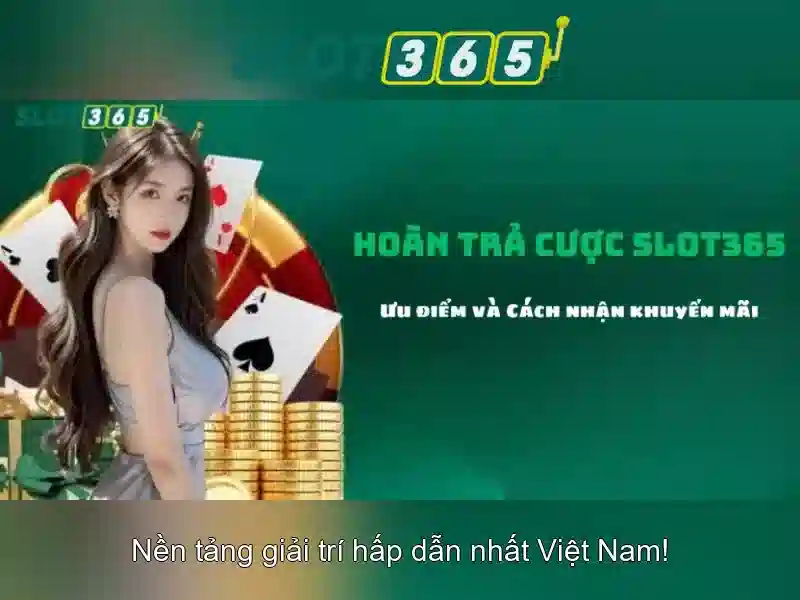 Danh Sách Trò Chơi Slot365 Hot Nhất