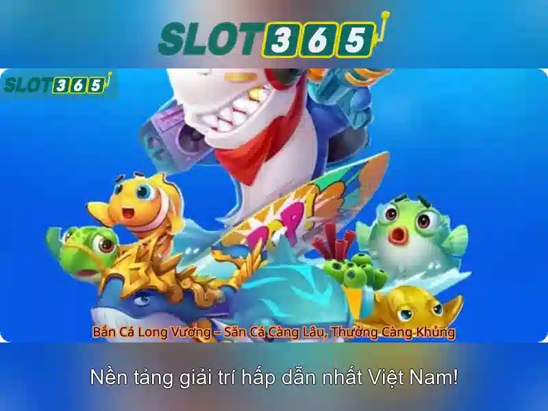trải nghiệm Slot365 app
