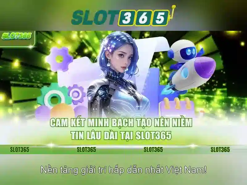 SLOT365 - Link Đăng Nhập Slot365 Chính Thức, Trải Nghiệm Cá Cược Đỉnh Cao 2026