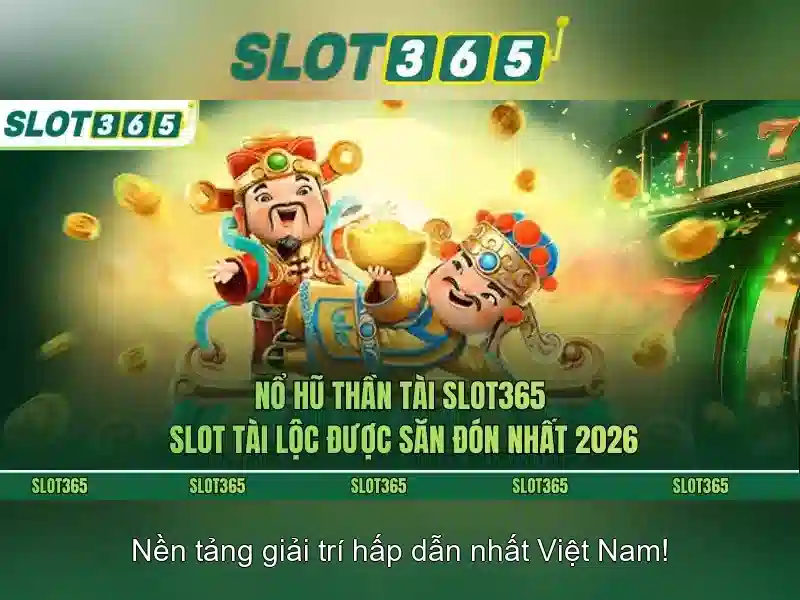Chương trình khuyến mãi Slot365